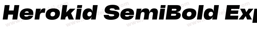 Herokid SemiBold Expanded字体转换